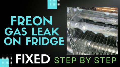 how to fix a freon leak in refrigerator|How to Fix a Refrigerator Leaking Freon: 10 Fast